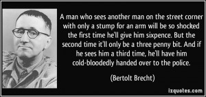 man who sees another man on the street corner with only a stump for ...