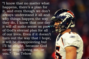 love Tim Tebows attitude on life!!