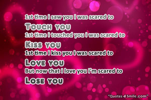 AM Scared to Lose You Quotes