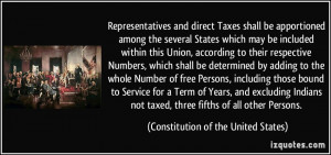 Representatives and direct Taxes shall be apportioned among the ...