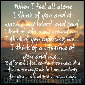 When I Feel All Alone..