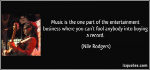 More Nile Rodgers Quotes