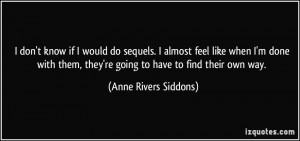 More Anne Rivers Siddons Quotes