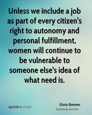 as part of every citizen's right to autonomy and personal fulfillment ...