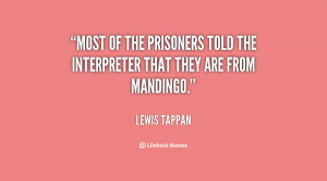 Most of the prisoners told the interpreter that they are from Mandingo ...