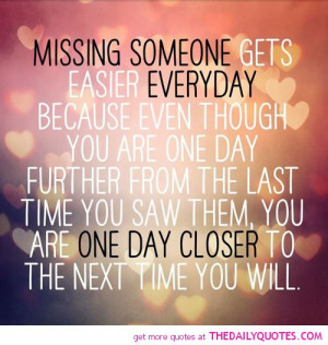 Quotes Missing Someone You Love: Missing Someone The Daily Quotes ...