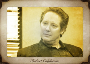 great quote by Robert California. Episode 