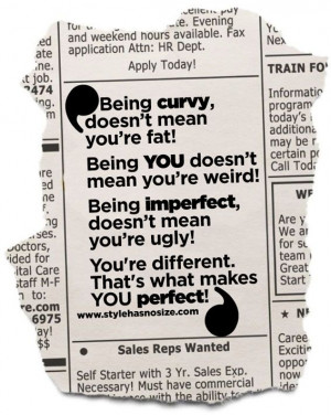 Being curvy, doesn’t mean you are fat. Being YOU, doesn’t mean you ...