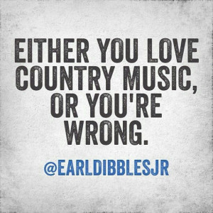 country music quotes | Country music