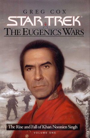 Star Trek The Eugenics Wars HC (2001 Novel) The Rise and Fall of Khan ...