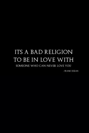 Bad Religion by Frank Ocean