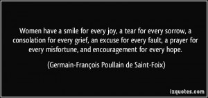 smile for every joy, a tear for every sorrow, a consolation for every ...