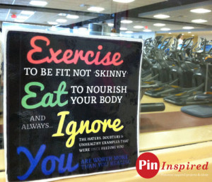 Exercise to be Fit not Skinny Inspirational Quote