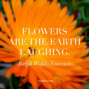 Ralph Waldo Emerson quote about flowers