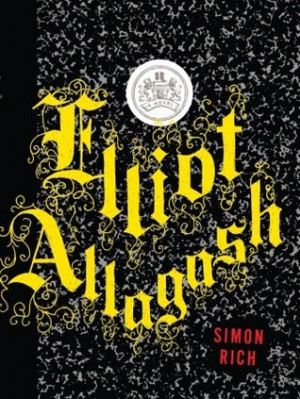 Start by marking “Elliot Allagash” as Want to Read: