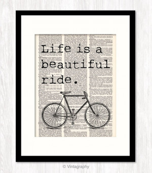 Life is a BEAUTIFUL RIDE Bicycle Art Print Typography Mixed Media Bike ...