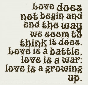 battle love is a war love is a growing up