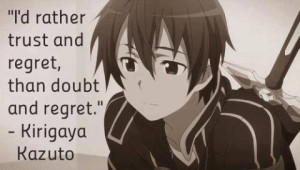 Sword Art Online Kirito quotes