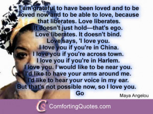 Maya Angelou Quote About How Love Liberates