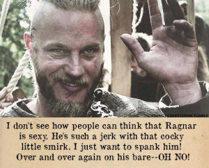 as Ragnar Lothbrok.: Romanticism Hot, Travis Fimmel Ragnar, Ragnar ...