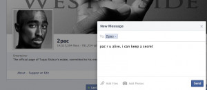 Funny picture #6382 tags: 2pac tupac facebook message are you alive