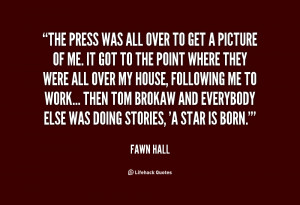 ... Tom Brokaw and everybody else was doing stories, 'A star is born