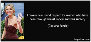 have a new found respect for women who have been through breast ...