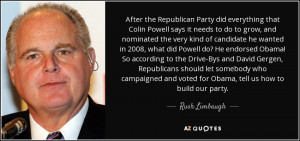 After the Republican Party did everything that Colin Powell says it ...