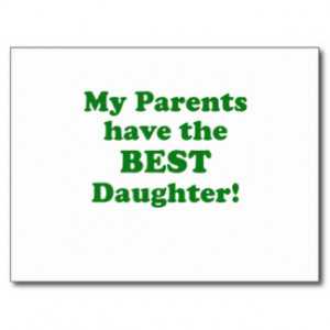 My Parents have the Best Daughter Postcards