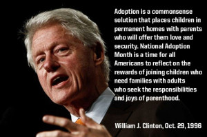 President Bill Clinton | 1996Presidents, Adoption Fosting Care, Foster ...