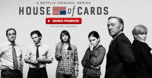 You can watch the premiere of ‘House of Cards’ on Netflix for free ...