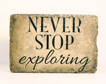 ... Garden Decor, bookend, outdoor decor, door stop. Never Stop Exploring