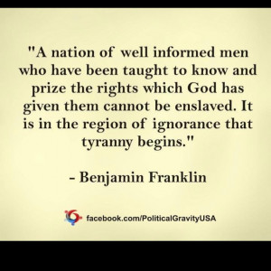 Benjamin Franklin - And I don't think our nation has ever been ...