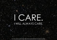 quotes about caring 18 caring sweet quotes about i care More
