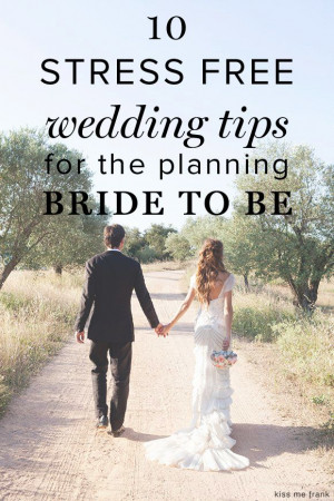 10 Stress Free Wedding Tips for the Bride-To-Be - Wedding Party