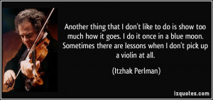 thing that I don't like to do is show too much how it goes. I do ...