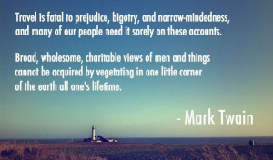 mark twain quote about travel | Start Travelling and Change Your ...
