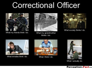 Go Back > Gallery For > Correctional Officer Quotes