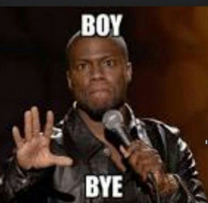 Boy bye
