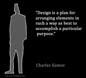 Design Quotes - Charles Eames