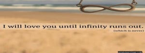 Love Quotes Timeline Covers beach love until infinity runs out