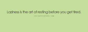 Get Tired Facebook Cover Photo