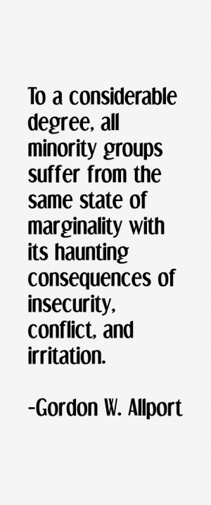To a considerable degree, all minority groups suffer from the same ...