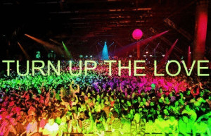 Weekend Song: Turn Up The Love