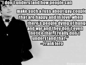 Frank Iero Quote - Gay Marriage - by Fabulous-Killjoy21