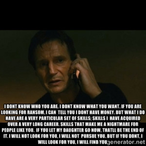 Liam Neeson Taken Quote Liam neeson taken quote