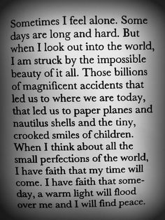 Inspiration, Find Peace Quotes, Why Try Quotes