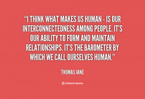 quote-Thomas-Jane-i-think-what-makes-us-human--20375.png