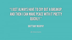 quote-Brittany-Murphy-i-just-always-have-to-cry-out-220286.png