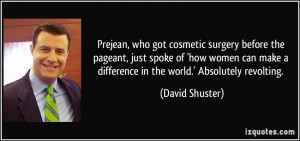 Prejean, who got cosmetic surgery before the pageant, just spoke of ...